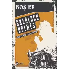 Boş Ev - Sherlock Holmes