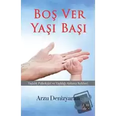 Boş Ver Yaşı Başı