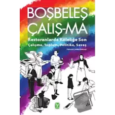 Boşbeleş Çalış-ma