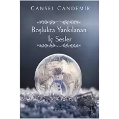 Boşlukta Yankılanan İç Sesler