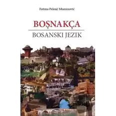 Boşnakça - Bosanski Jezik