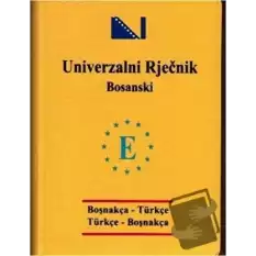 Boşnakça Cep Üniversal Sözlük - Univerzalni Rjecnik Bosanski