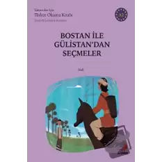 Bostan İle Gülistandan Seçmeler (A2 Türkish Graded Readers)