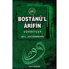 Bostanü’l-Arifin - Sohbetler (Ciltli)