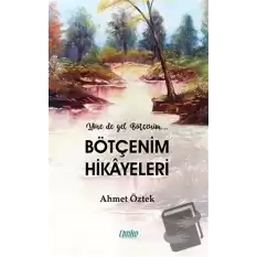 Bötçenim Hikayeleri