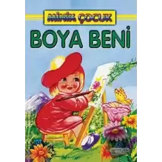 Boya Beni - Minik Çocuk