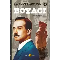 Boyacı -  Amanvermez Avni 8