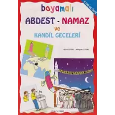 Boyamalı Abdest - Namaz ve Kandil Geceleri