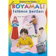 Boyamalı Dini Bilgiler 3 - İslamın Şartları