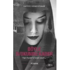 Böyle D/okundu Kader