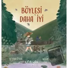 Böylesi Daha İyi (Ciltli)