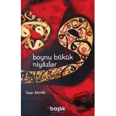 Boynu Bükük Niyazlar