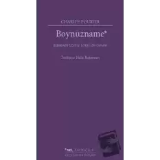 Boynuzname: Aldatılmak Üzerine Tertipli Bir Garabet