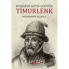 Bozkırın Altın Çocuğu Timurlenk