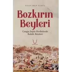 Bozkırın Beyleri