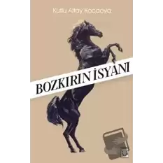 Bozkırın İsyanı