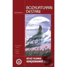 Bozkurtların Destanı