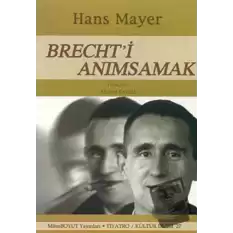 Brecht’i Anımsamak