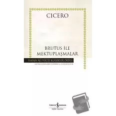 Brutus İle Mektuplaşmalar