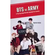 Bts Ve Army K-pop Hayranlığı Üzerinde Sosyolojik Bir İnceleme