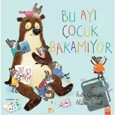 Bu Ayı Çocuk Bakamıyor