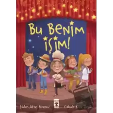 Bu Benim İşim!