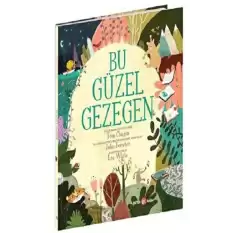 BU GÜZEL GEZEGEN