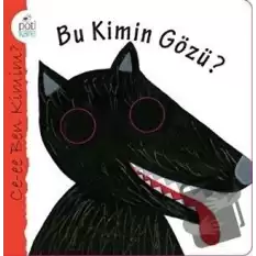 Bu Kimin Gözü?