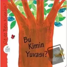 Bu Kimin Yuvası?