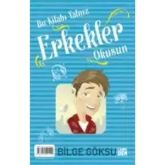 Bu Kitabı Yalnız Kızlar Erkekler Okusun