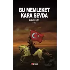 Bu Memleket Kara Sevda