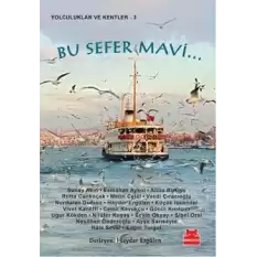 Bu Sefer Mavi...