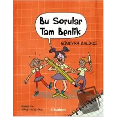 Bu Sorular Tam Benlik