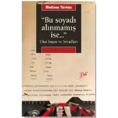 Bu Soyadı Alınmamış ise...