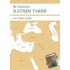 Bu Toprakların İletişim Tarihi