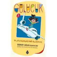 Bu Yolculuklar Beni Delirtecek - Gülücük 1