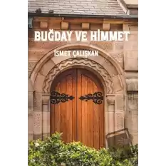 Buğday ve Himmet