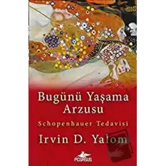 Bugünü Yaşama Arzusu