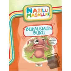 Bukalemun Buku - Nasıllı Masallar