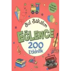 Bul Bakalım Eğlence 200 Etkinlik