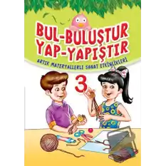 Bul Buluştur Yap Yapıştır 3