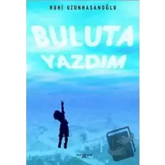 Buluta Yazdım