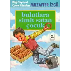 Bulutlara Simit Satan Çocuk