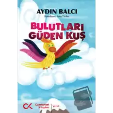 Bulutları Güden Kuş