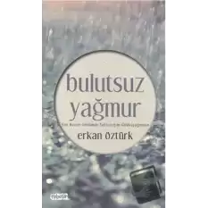 Bulutsuz Yağmur