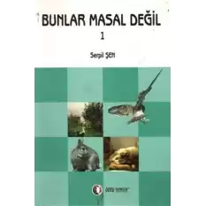 Bunlar Masal Değil 1