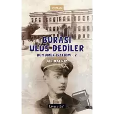 Burası Ulus Dediler