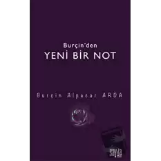 Burçin’den Yeni Bir Not