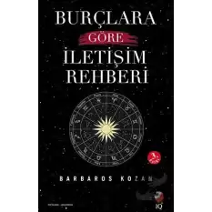 Burçlara Göre İletişim Rehberi