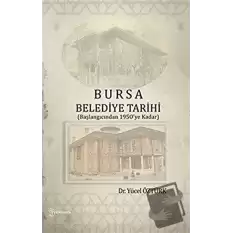 Bursa Belediye Tarihi